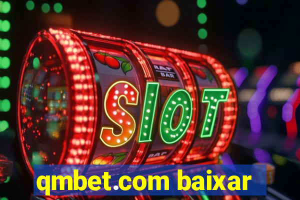 qmbet.com baixar